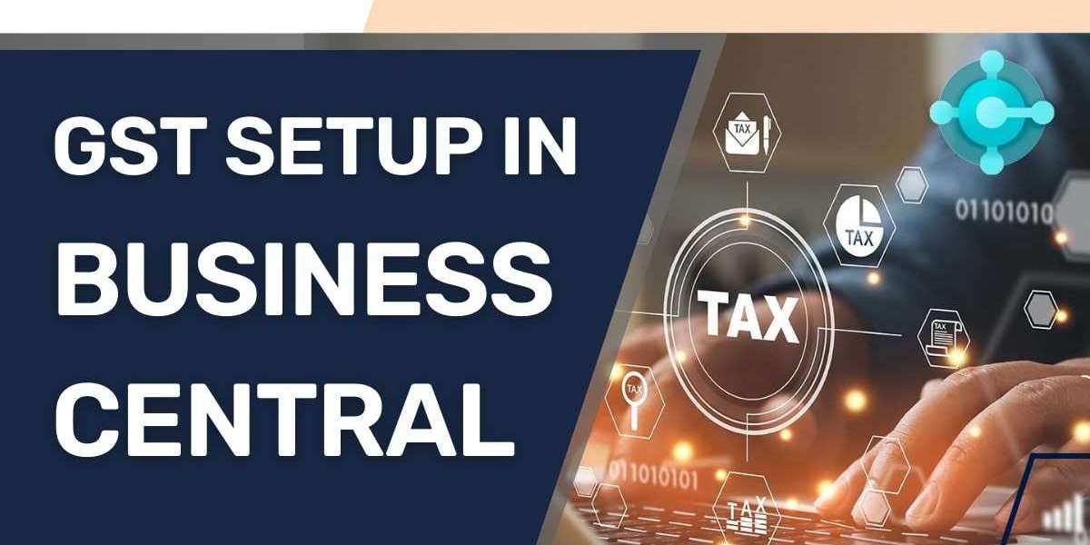 Meet Tax Regulations Flawlessly with GST Setup in Business Central