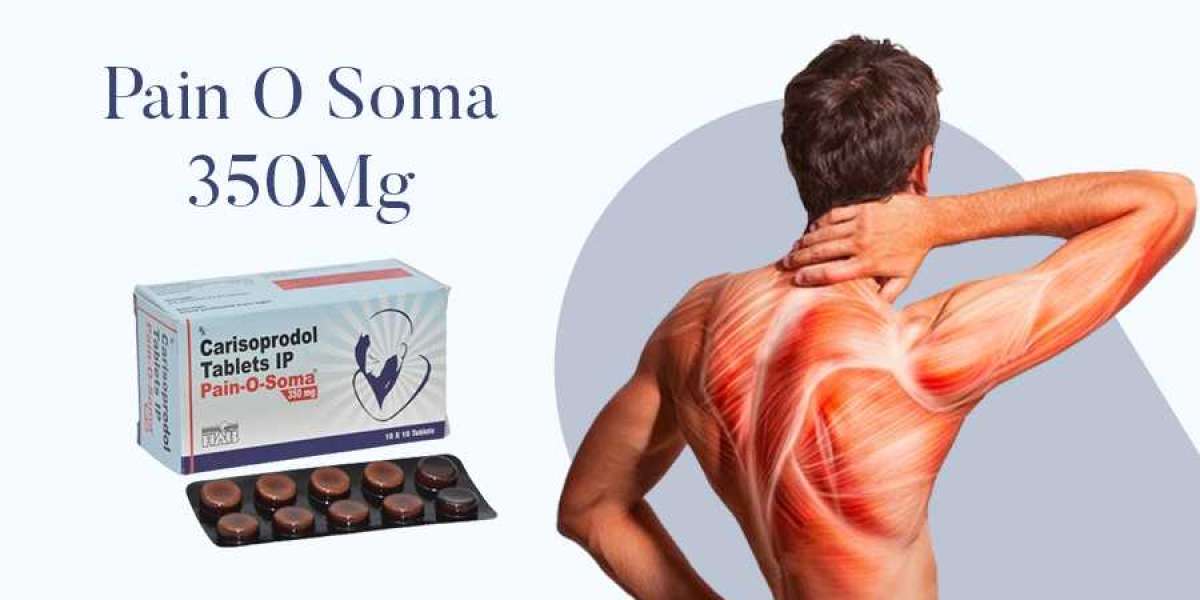 Maximizing the Effects of Pain O Soma 350 for Quick Pain Relief