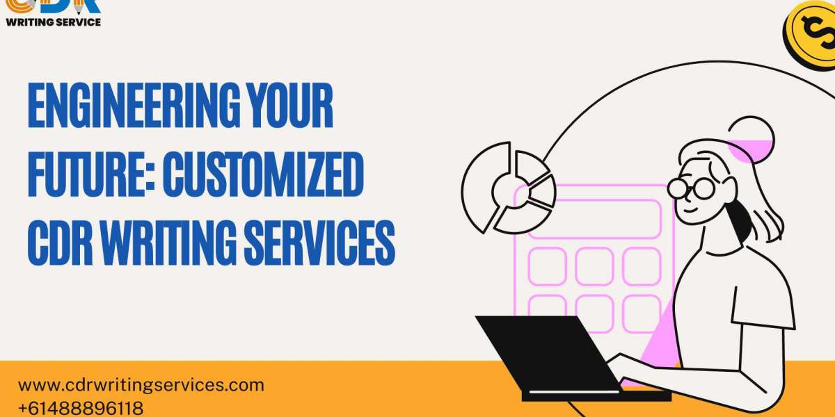 Engineering Your Future: Customized CDR Writing Services