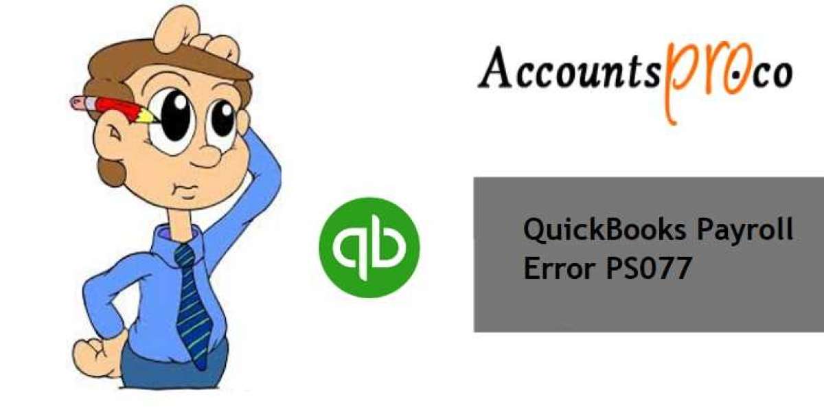 Quick Solutions for QuickBooks Error PS077
