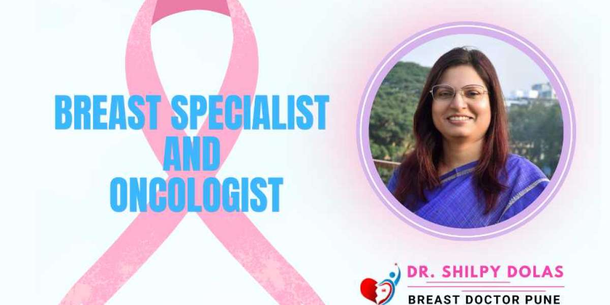 Top Breast Doctor in Pune | Dr. Shilpy Dolas – Expert Care