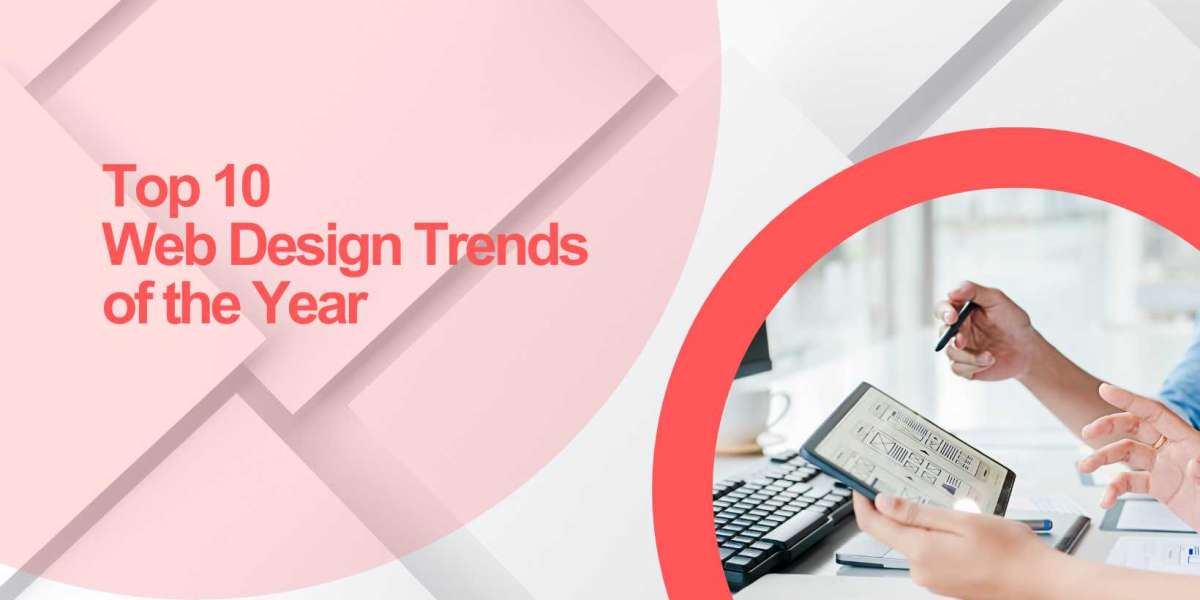 Top 10 Web Design Trends of the Year